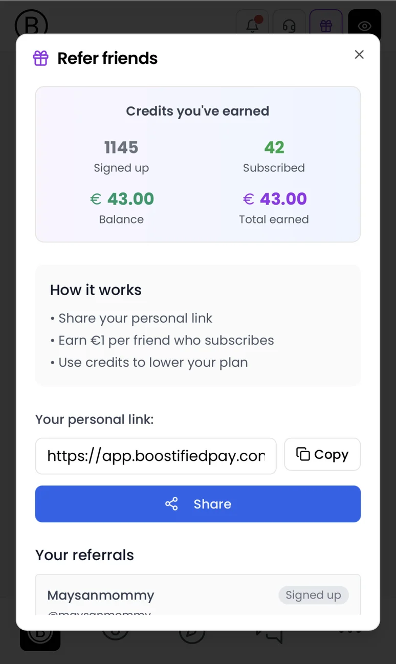 BOOSTIFIED—Pay referral screen showing earned credits and personal sharing options